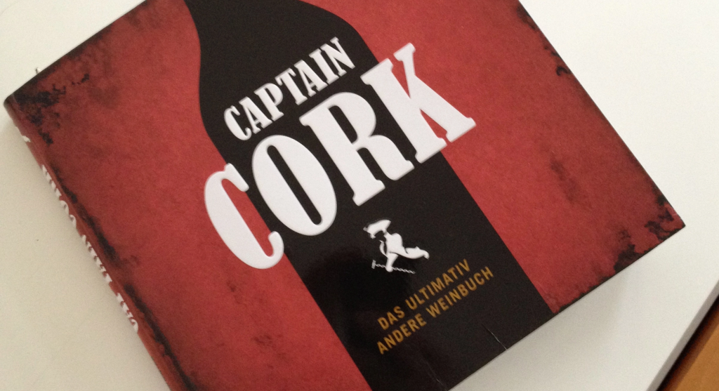 Wein: Captain Corks neues Buch, Meiningers Weinwelt und Wein DJ’s …